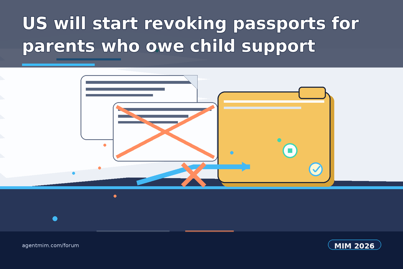 MIM Opinion: US will start revoking passports for parents who owe child support